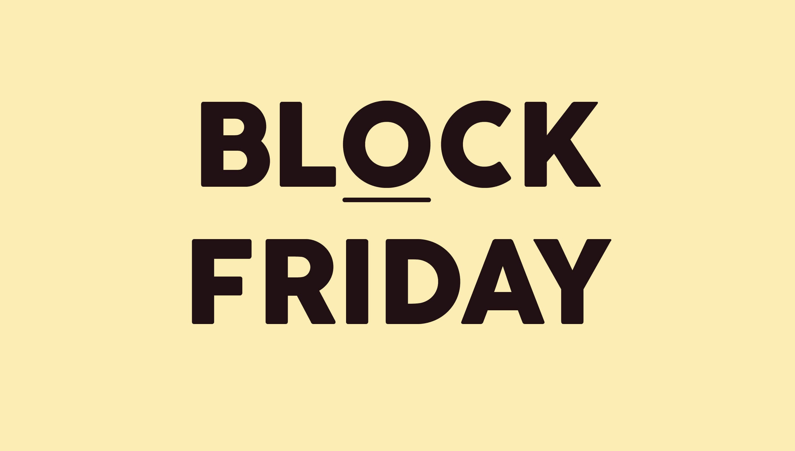 Wij sluiten de webshop op Block Friday