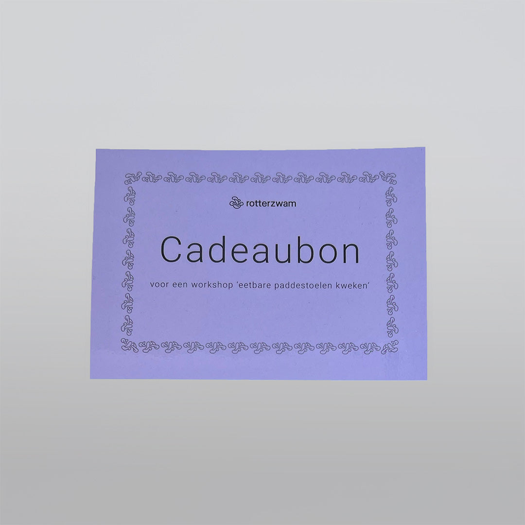 Cadeaubon Workshop Paddenstoelen Kweken