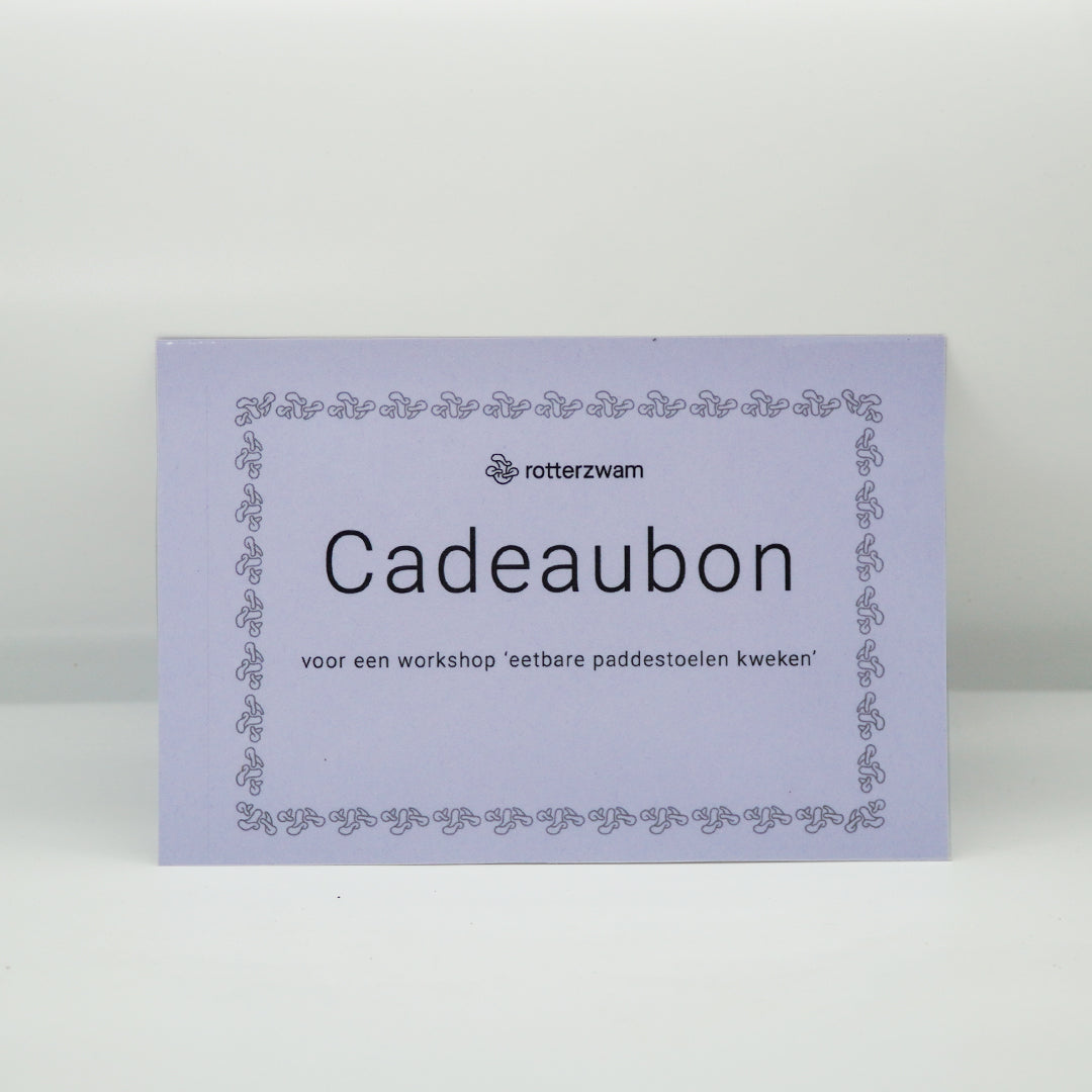 Cadeaubon Workshop Paddestoelen Kweken